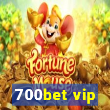 700bet vip